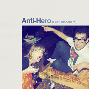 Anti-Hero (feat. Bleachers) artwork