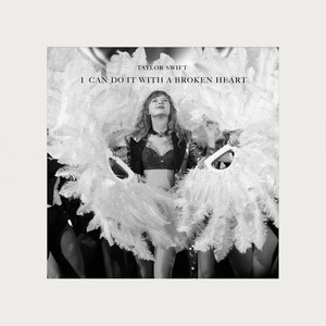 I Can Do It With a Broken Heart artwork