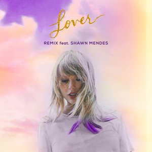 Lover (Remix) [feat. Shawn Mendes] artwork