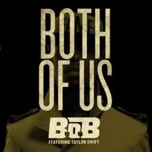 Both of Us - Taylor Swift