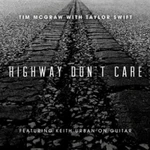 Highway Don't Care - Taylor Swift (Two Lanes Of Freedom)