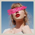 'Slut!' - Taylor Swift (1989)