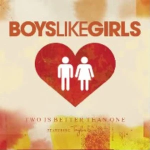 Two Is Better Than One - Taylor Swift