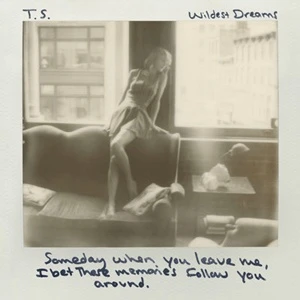 Wildest Dreams - Taylor Swift